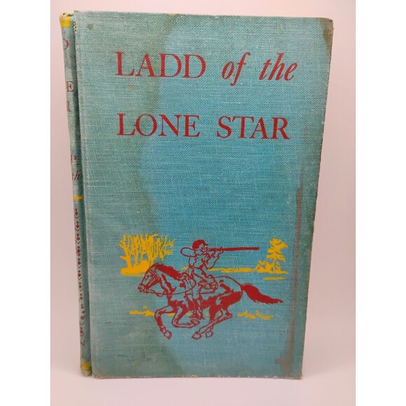 Ladd of The Lone Star by Allan R. Bosworth 1954 1st Edition HC Aladdin Books - Picture 1 of 11